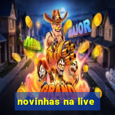 novinhas na live